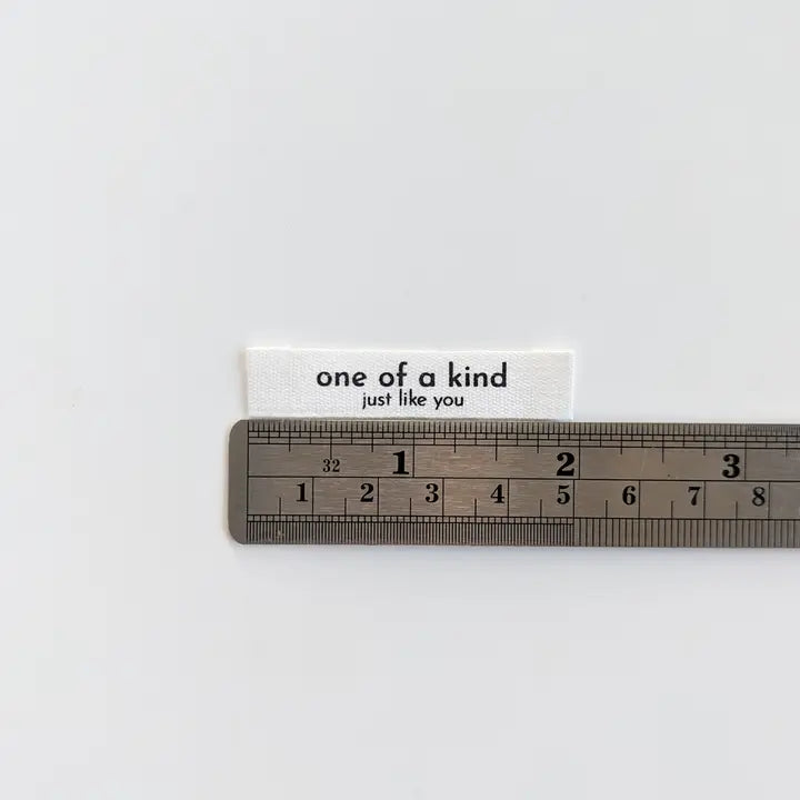 Woven Garment Labels 6-Pack - One of a Kind, Just Like You (End Fold)