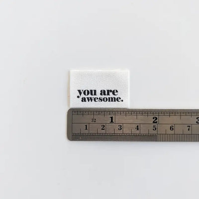 Woven Garment Labels 6-Pack - You Are Awesome