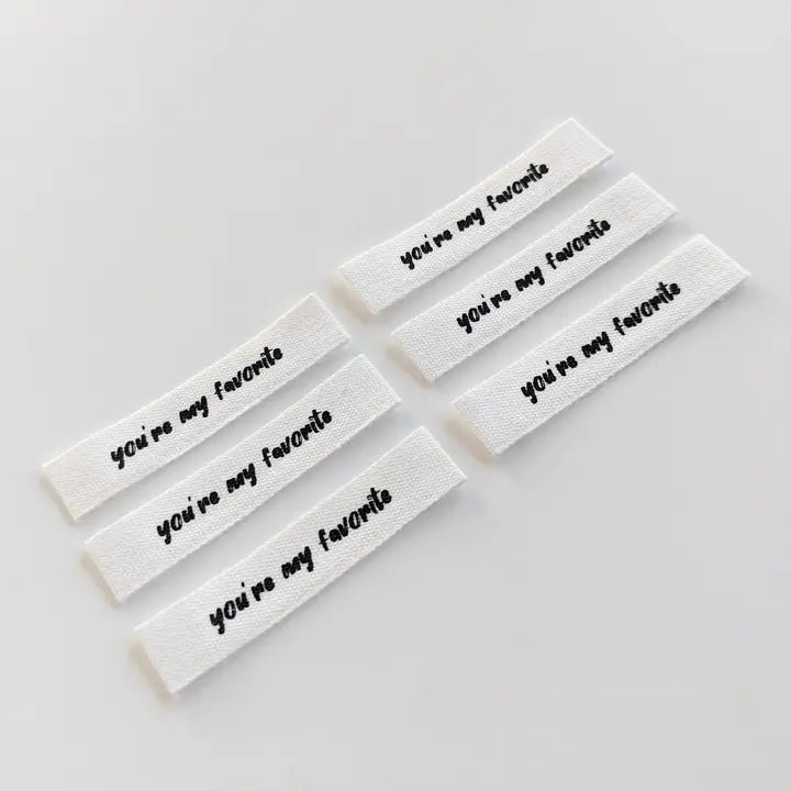 Woven Garment Labels 6-Pack - You're My Favorite