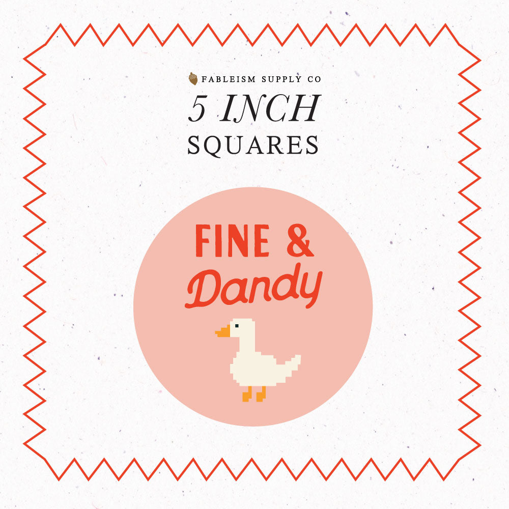 Fine & Dandy | Charm Pack