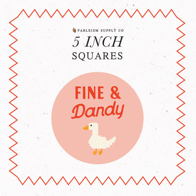 Fine & Dandy | Charm Pack