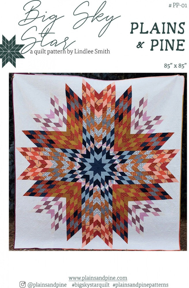 Big Sky Star Quilt Pattern
