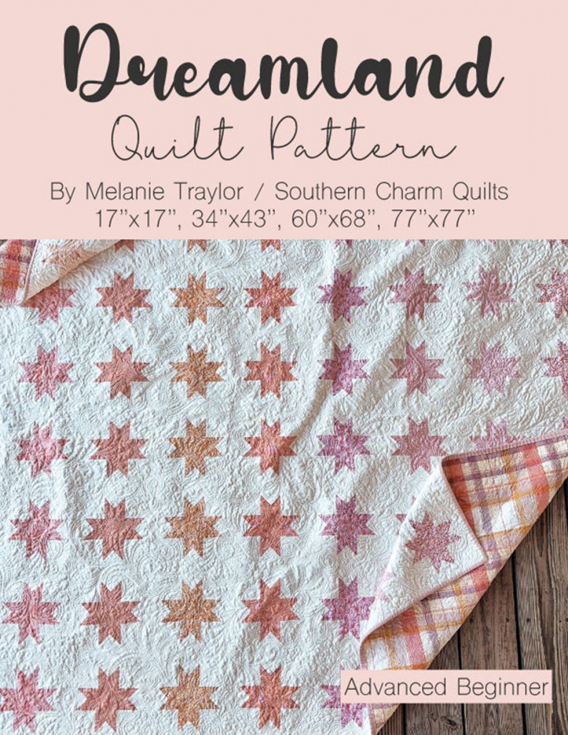 Dreamland Quilt Pattern