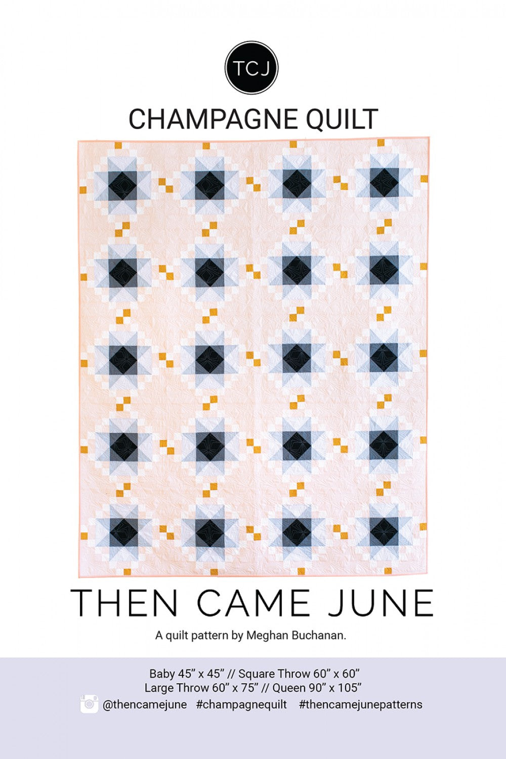 Champagne Quilt Pattern