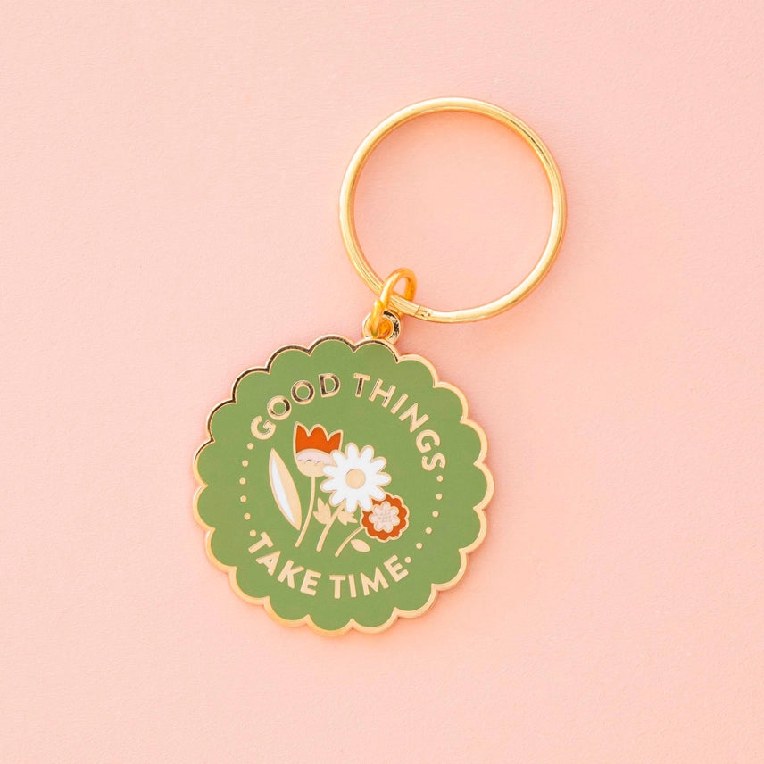Good Things Take Time | Keychain