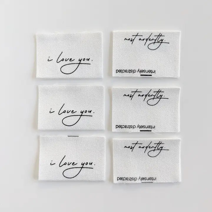 Woven Garment Labels 6-Pack - I Love You Most Ardently