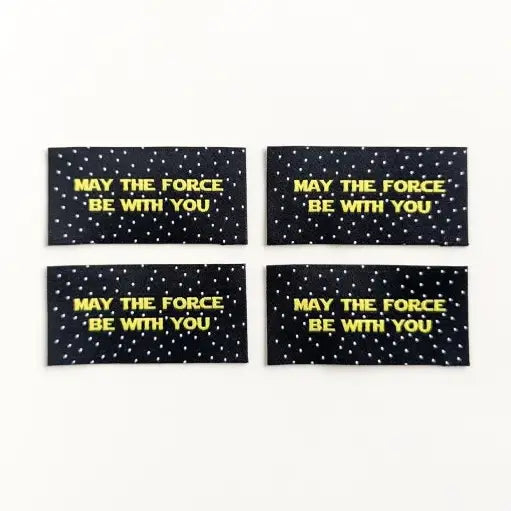 Woven Garment Labels 4-Pack - May The Force Be With You