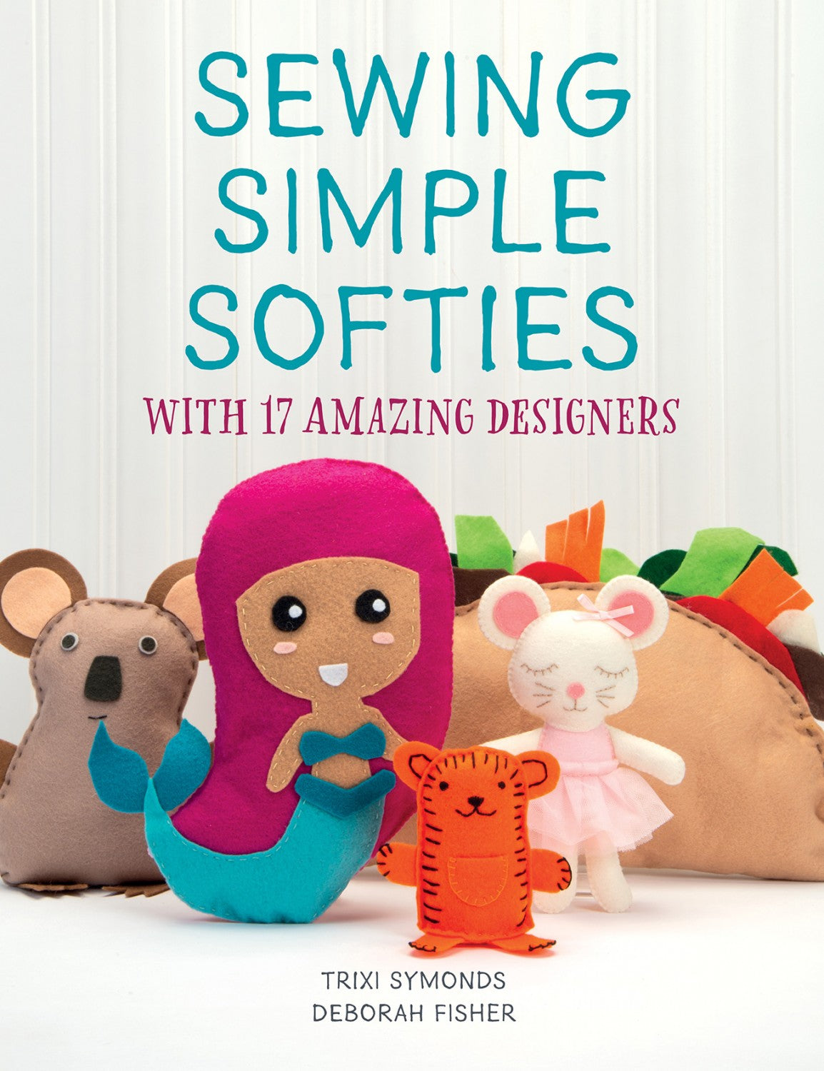 Sewing Simple Softies